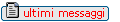 riepilogo ultimi messaggi